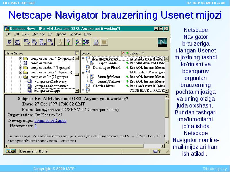 Java os. Netscape Navigator Emulator. Netscape Navigator for Android. Usenet.